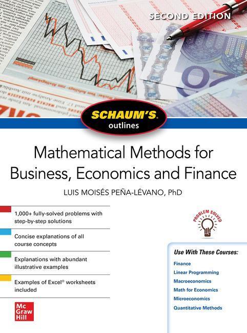 Cover: 9781264266876 | Schaum's Outline of Mathematical Methods for Business, Economics...
