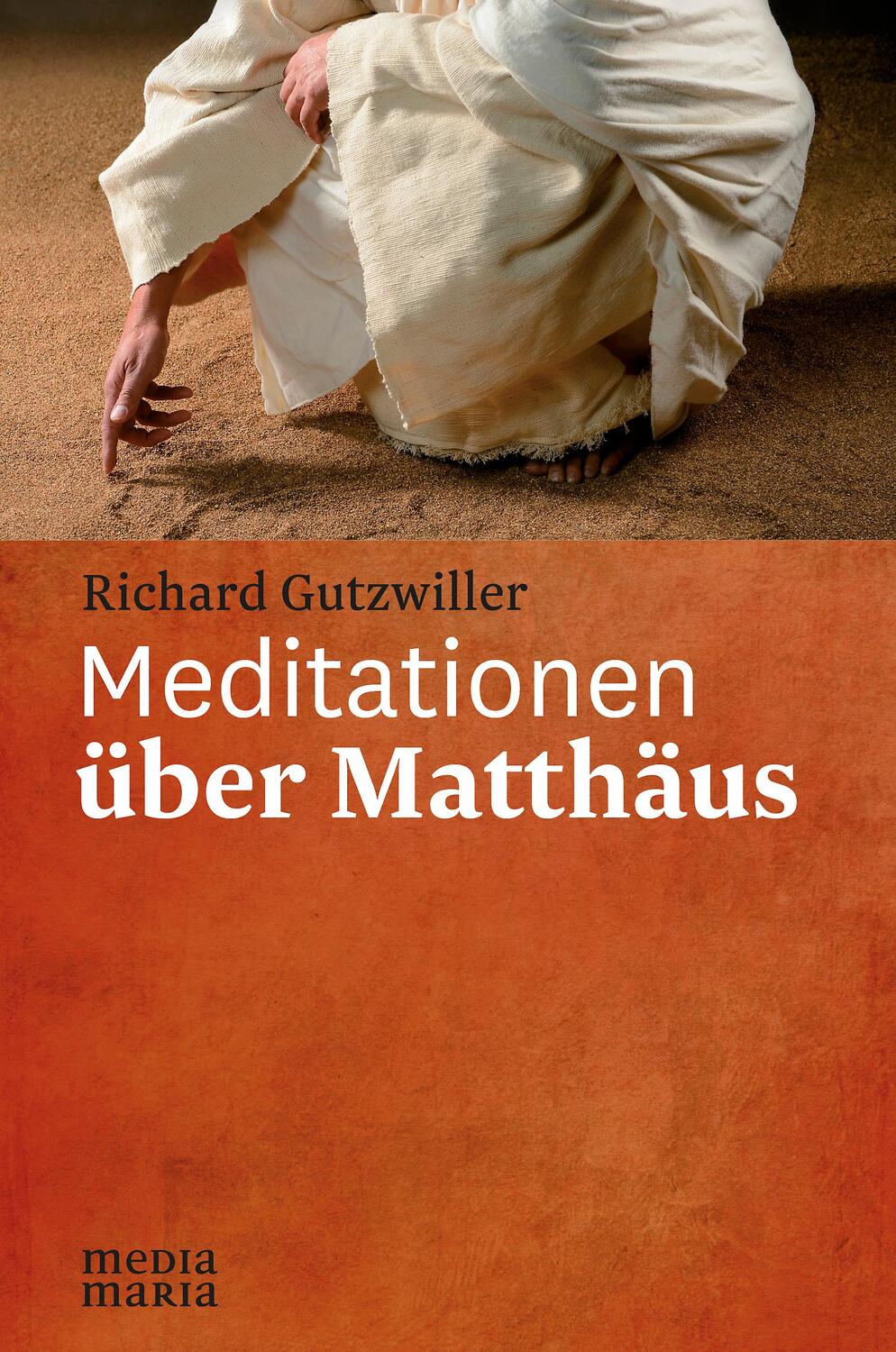 Cover: 9783945401415 | Meditationen über Matthäus | Richard Gutzwiller | Buch | Deutsch