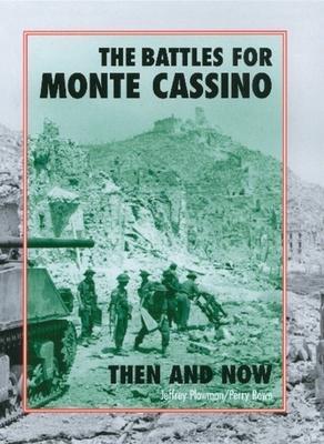 Cover: 9781870067737 | The Battles for Monte Cassino Then and Now | Jeffrey Plowman (u. a.)