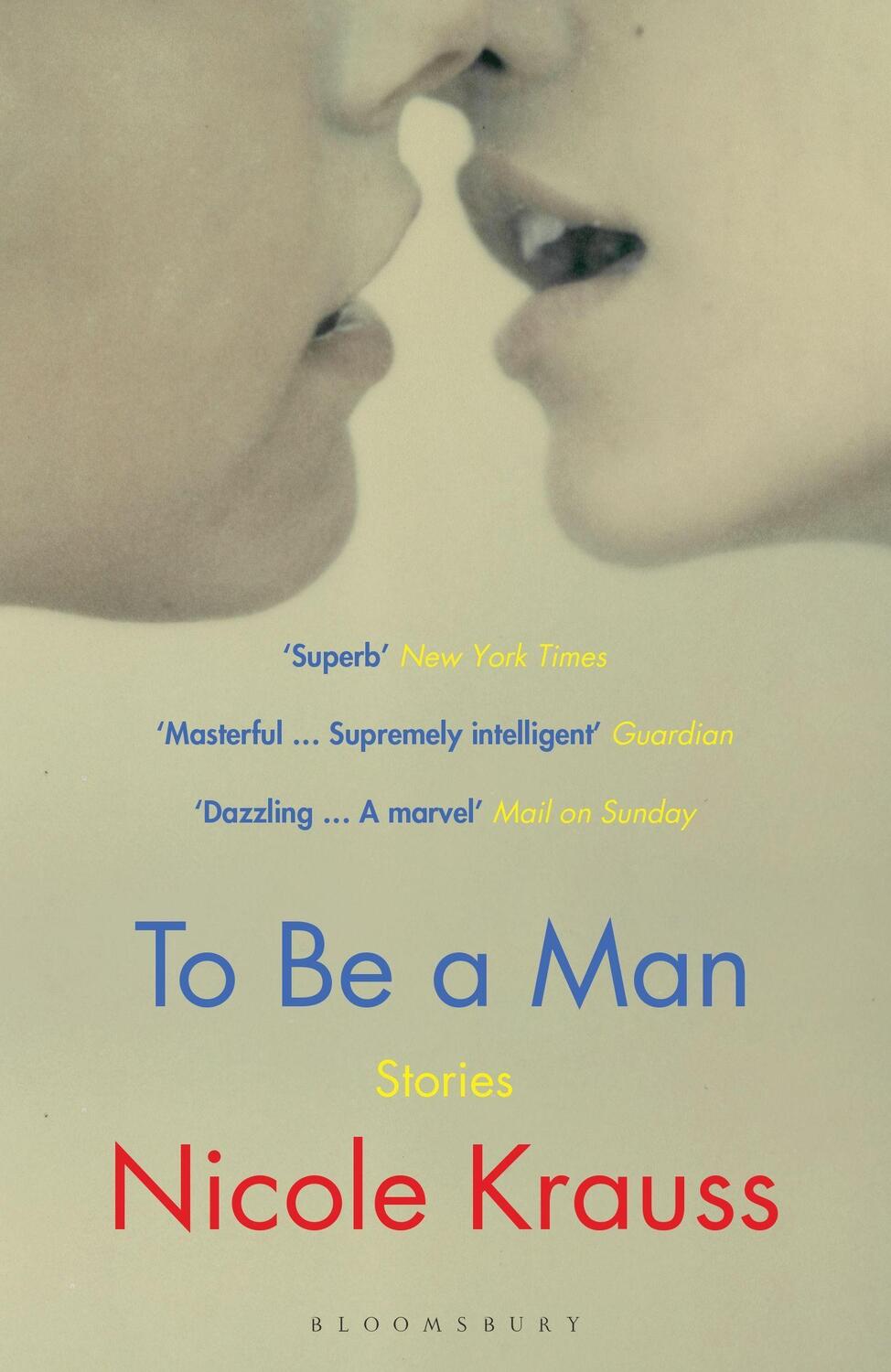 Cover: 9781408871850 | To Be a Man | Nicole Krauss | Taschenbuch | Englisch | 2021