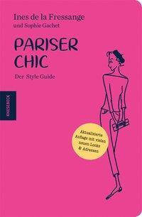 Cover: 9783957284150 | Pariser Chic | Der Style Guide | Inès de la Fressange | Taschenbuch