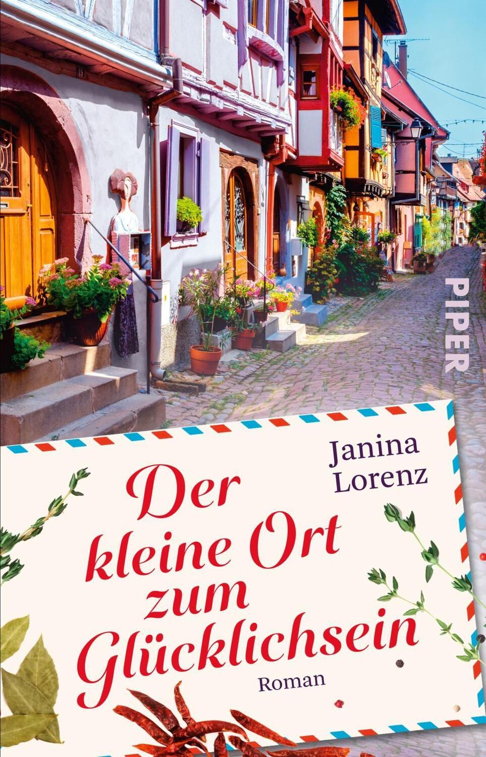 Cover: 9783492314954 | Der kleine Ort zum Glücklichsein | Roman | Janina Lorenz | Taschenbuch