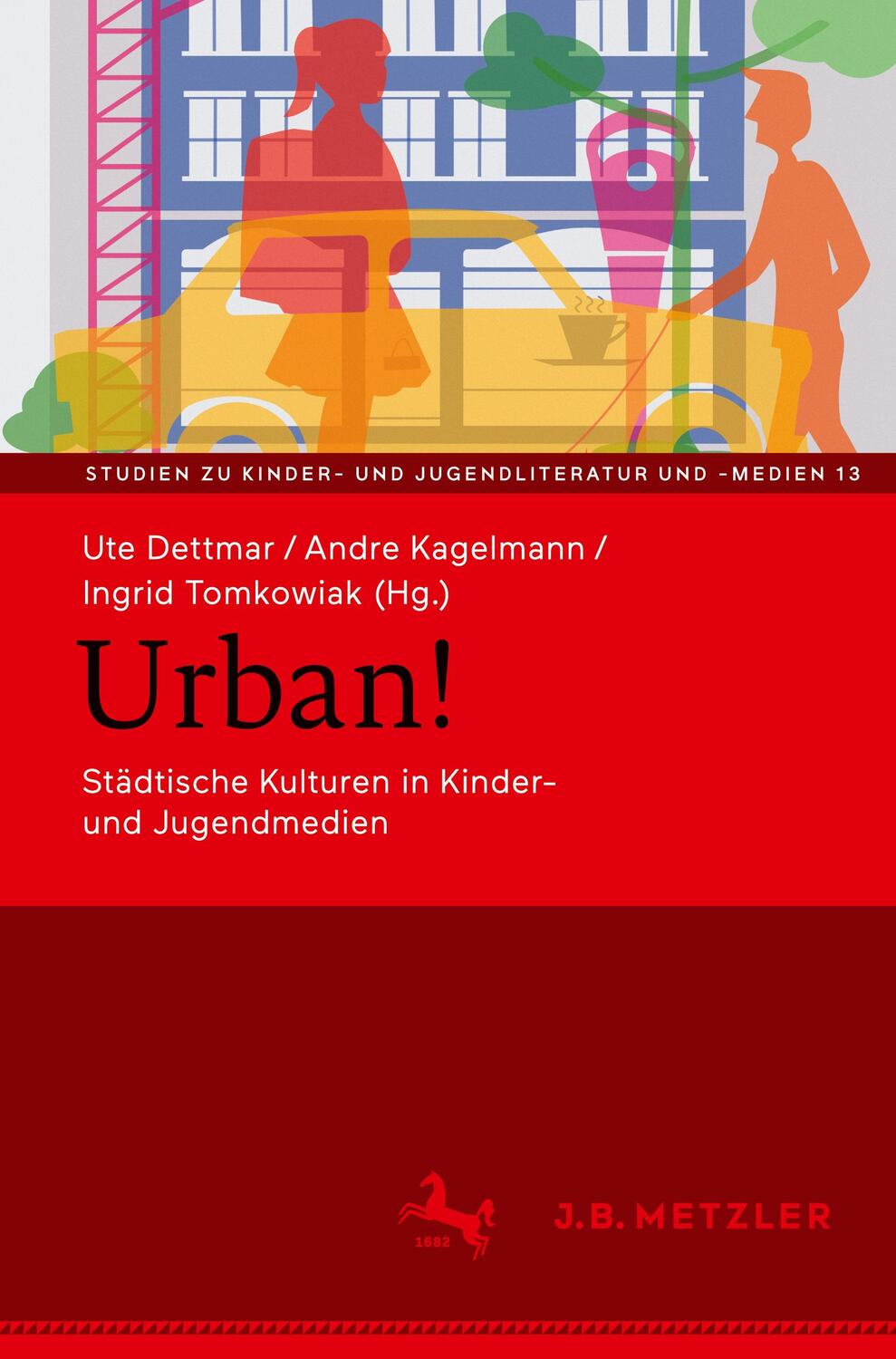 Cover: 9783662669341 | Urban! | Städtische Kulturen in Kinder- und Jugendmedien | Taschenbuch