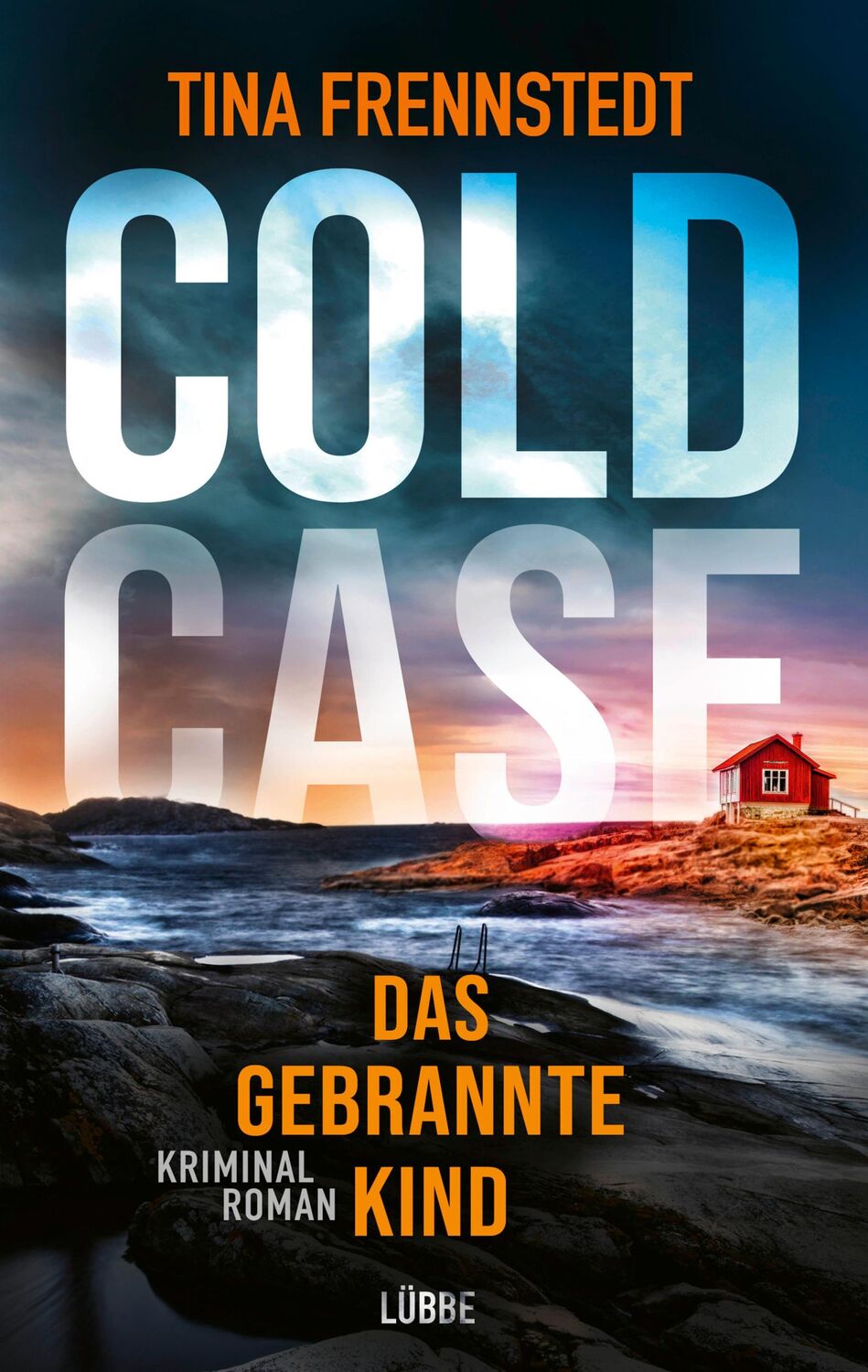 Cover: 9783785727539 | COLD CASE - Das gebrannte Kind | Kriminalroman | Tina Frennstedt