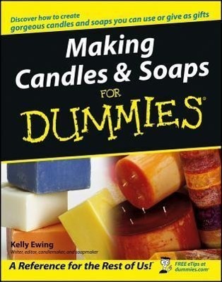 Cover: 9780764574085 | Making Candles and Soaps For Dummies | Kelly Ewing | Taschenbuch