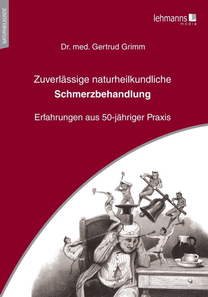 Cover: 9783965432116 | Zuverlässige naturheilkundliche Schmerzbehandlung | Gertrud Grimm