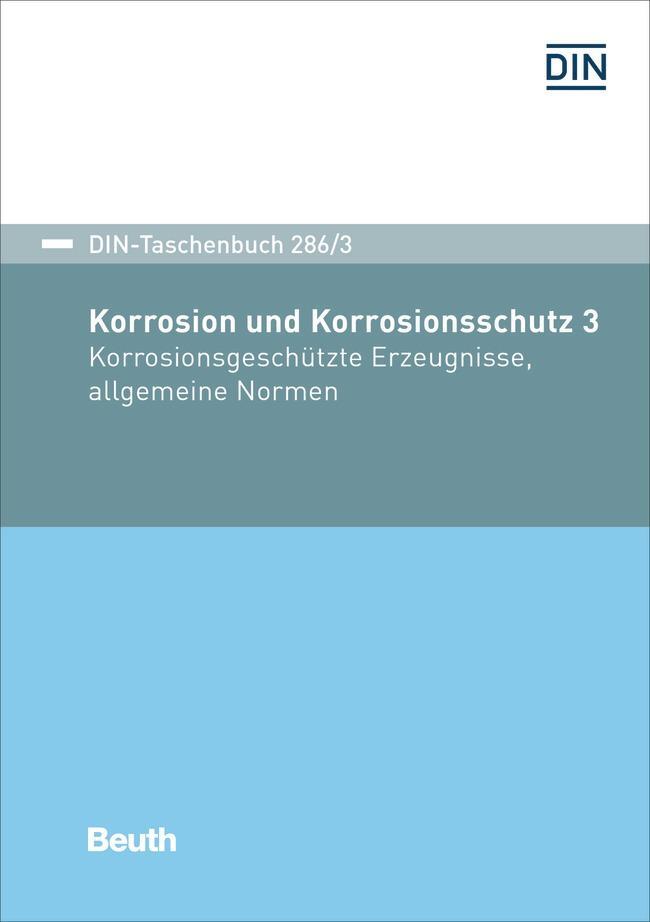 Cover: 9783410295549 | Korrosion und Korrosionsschutz 3 | Taschenbuch | DIN-Beuth-Taschenbuch