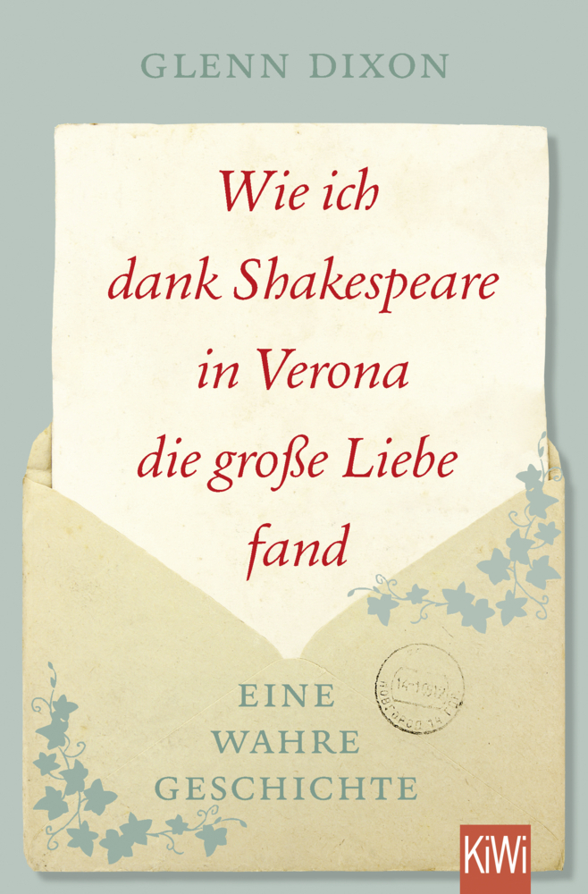 Cover: 9783462051148 | Wie ich dank Shakespeare in Verona die große Liebe fand | Glenn Dixon