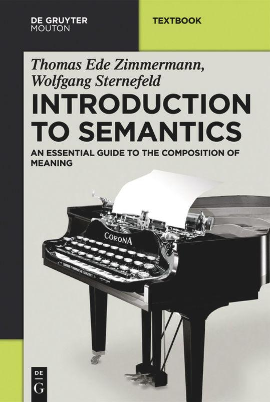 Cover: 9783110308006 | Introduction to Semantics | Wolfgang Sternefeld (u. a.) | Taschenbuch