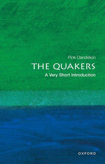 Cover: 9780199206797 | The Quakers: A Very Short Introduction | Pink Dandelion | Taschenbuch