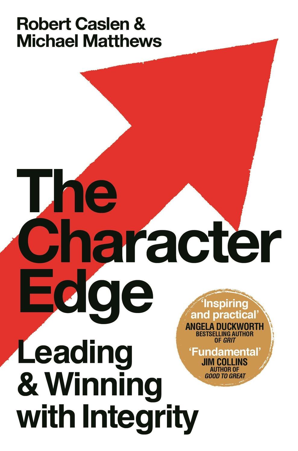 Cover: 9781529035063 | The Character Edge | Leading and Winning with Integrity | Jr. (u. a.)
