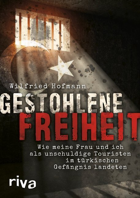 Cover: 9783742306005 | Gestohlene Freiheit | Wilfried Hofmann | Buch | Deutsch | 2018