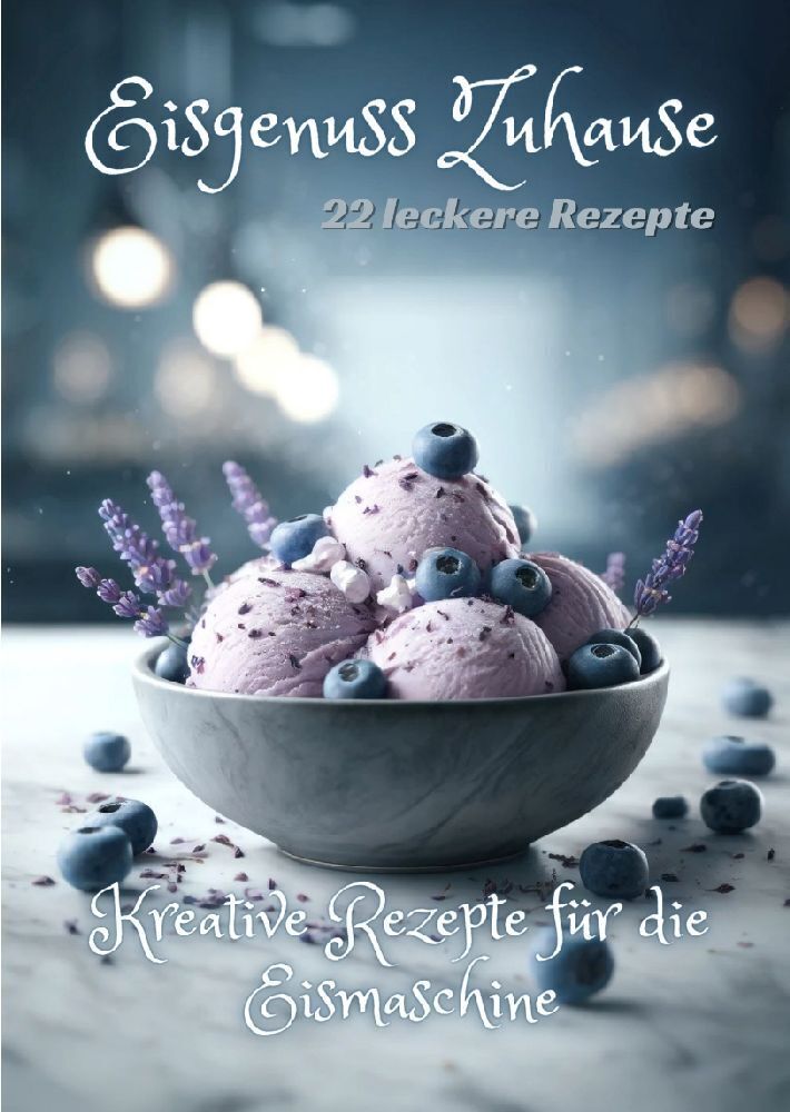 Cover: 9783384199522 | Eisgenuss Zuhause | Kreative Rezepte für die Eismaschine | Diana Kluge