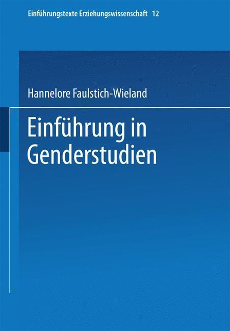 Cover: 9783810038968 | Einführung in Genderstudien | Hannelore Faulstich-Wieland | Buch | x
