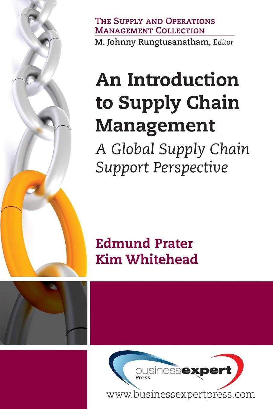 Cover: 9781606493755 | An Introduction to Supply Chain Management | Edmund Prater | Buch