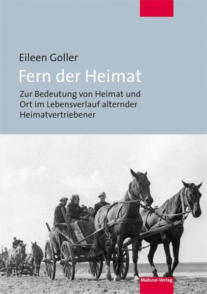 Cover: 9783863213473 | Fern der Heimat | Eileen Goller | Taschenbuch | 328 S. | Deutsch