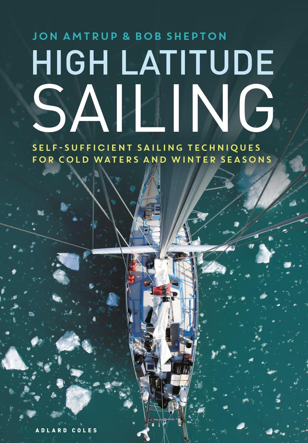 Cover: 9781472973276 | High Latitude Sailing | Jon Amtrup (u. a.) | Buch | Gebunden | 2020