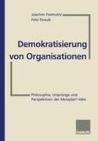 Cover: 9783409189224 | Demokratisierung von Organisationen | Joachim Freimuth | Taschenbuch