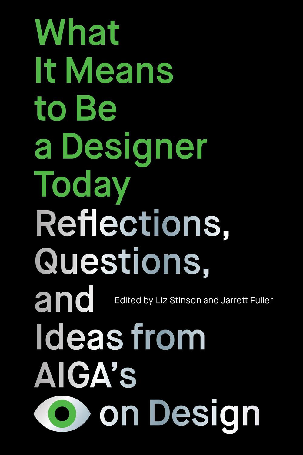 Cover: 9781797224558 | What It Means to Be a Designer Today | Liz Stinson (u. a.) | Buch