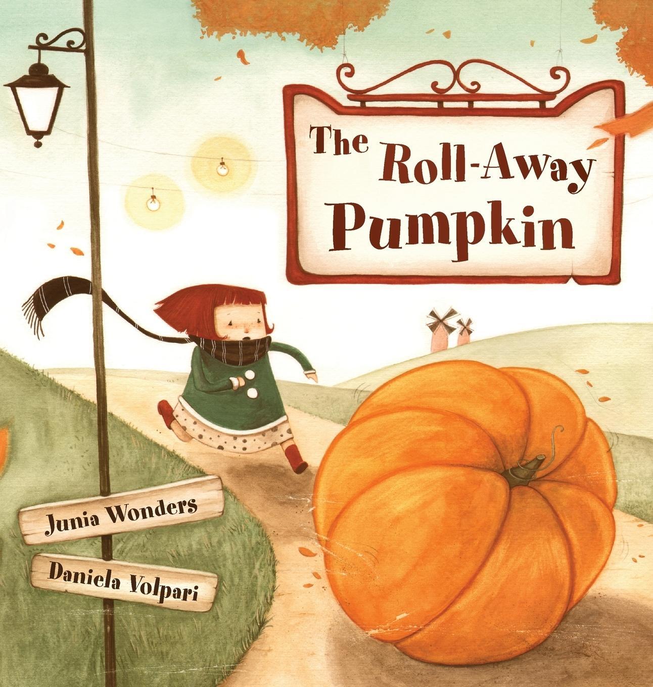 Cover: 9783907130025 | The Roll-Away Pumpkin | Junia Wonders | Buch | Englisch | 2018