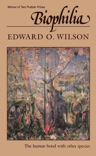 Cover: 9780674074422 | Biophilia | Edward O. Wilson | Taschenbuch | Englisch | 1986