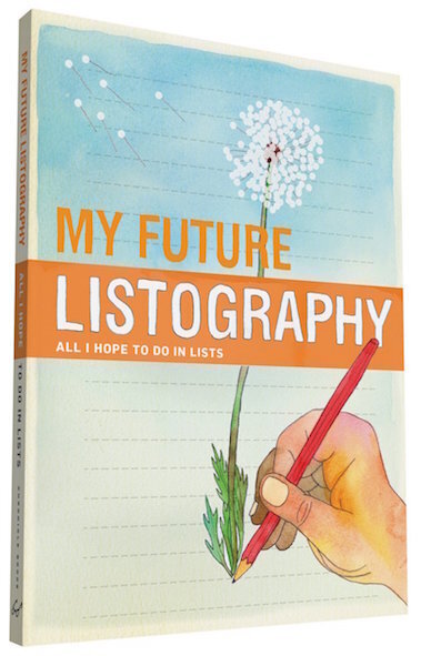 Cover: 9780811878364 | My Future Listography: All I Hope to Do in Lists | Lisa Nola | Buch