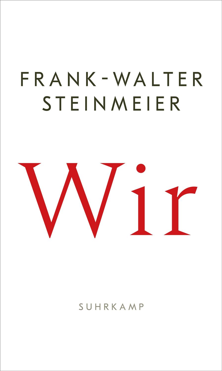 Cover: 9783518432150 | Wir | Frank-Walter Steinmeier | Buch | 141 S. | Deutsch | 2024