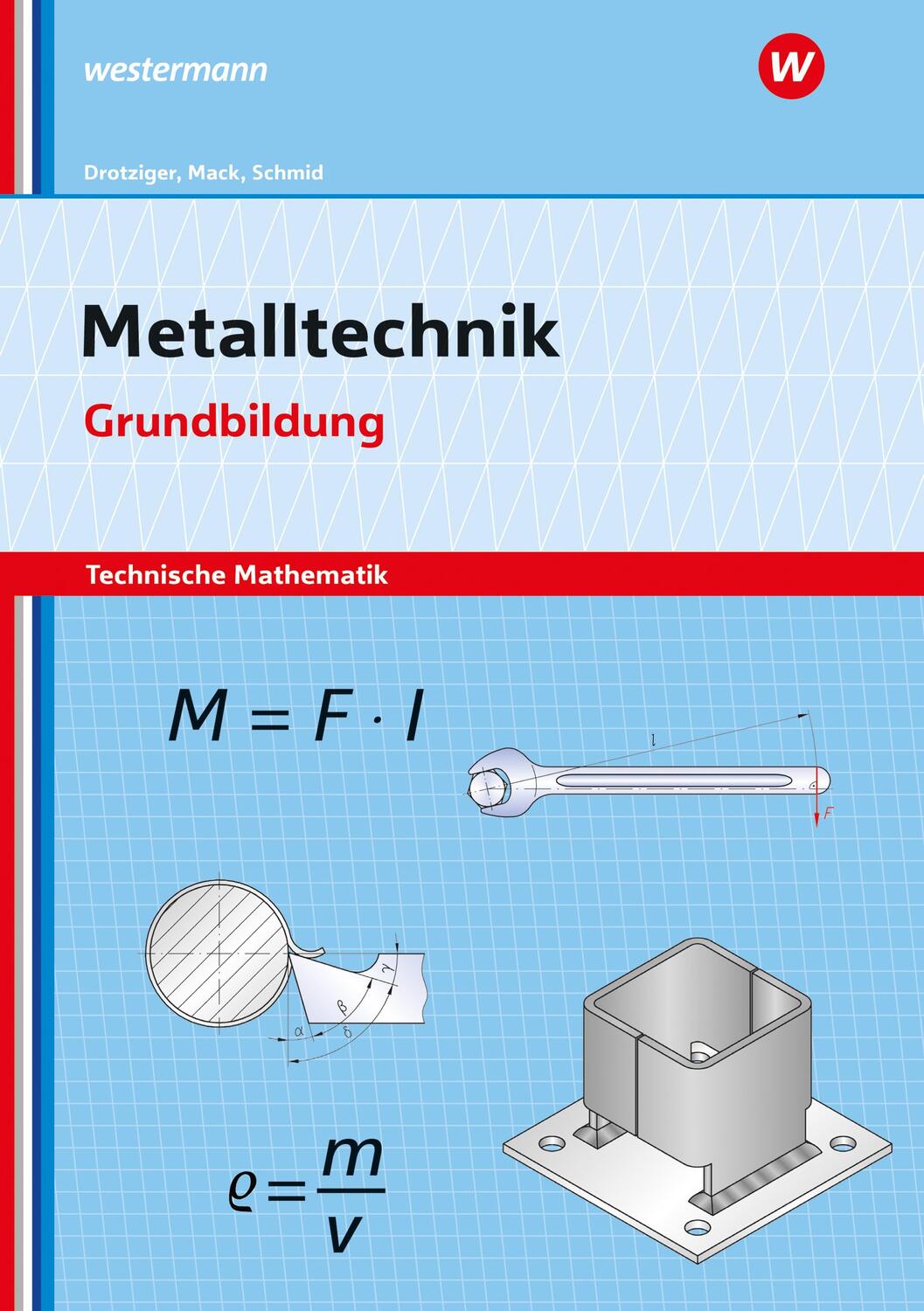 Cover: 9783427551287 | Metalltechnik - Technische Mathematik. Grundbildung Arbeitsheft | Buch