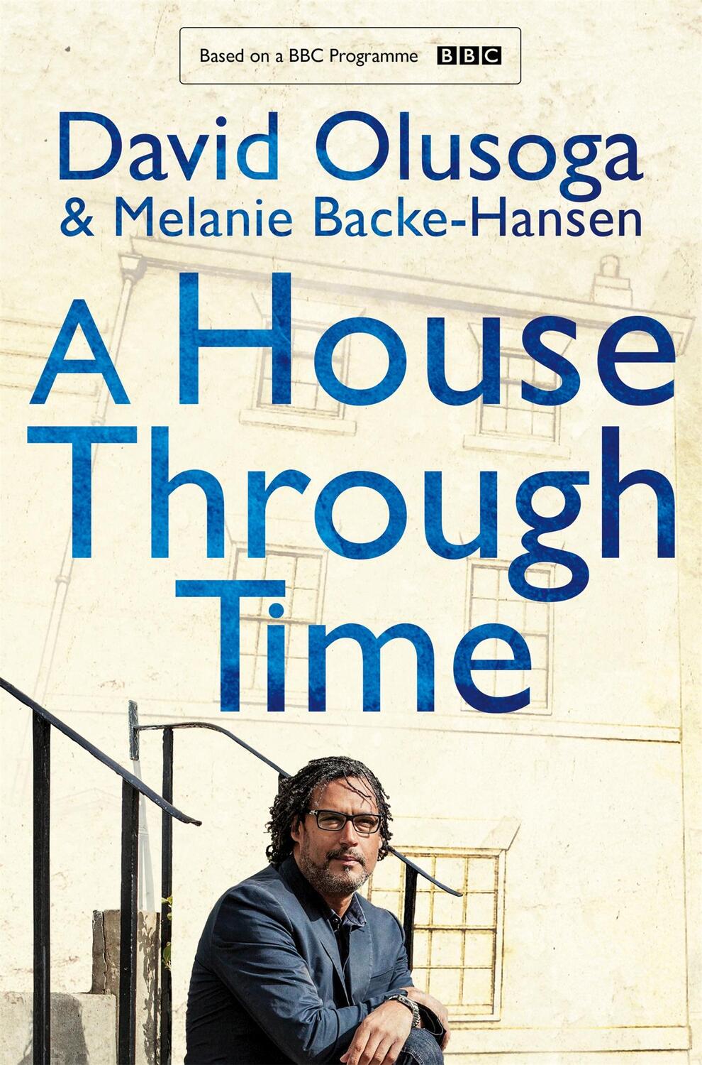 Cover: 9781529037272 | A House Through Time | David Olusoga (u. a.) | Taschenbuch | Englisch