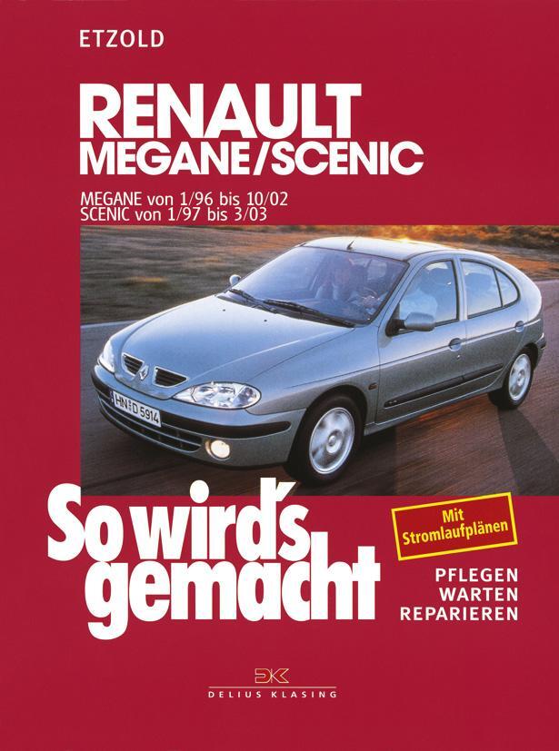 Cover: 9783768809788 | So wird's gemacht. Renault Megane, Coach, Classic ab 1/96 | Etzold