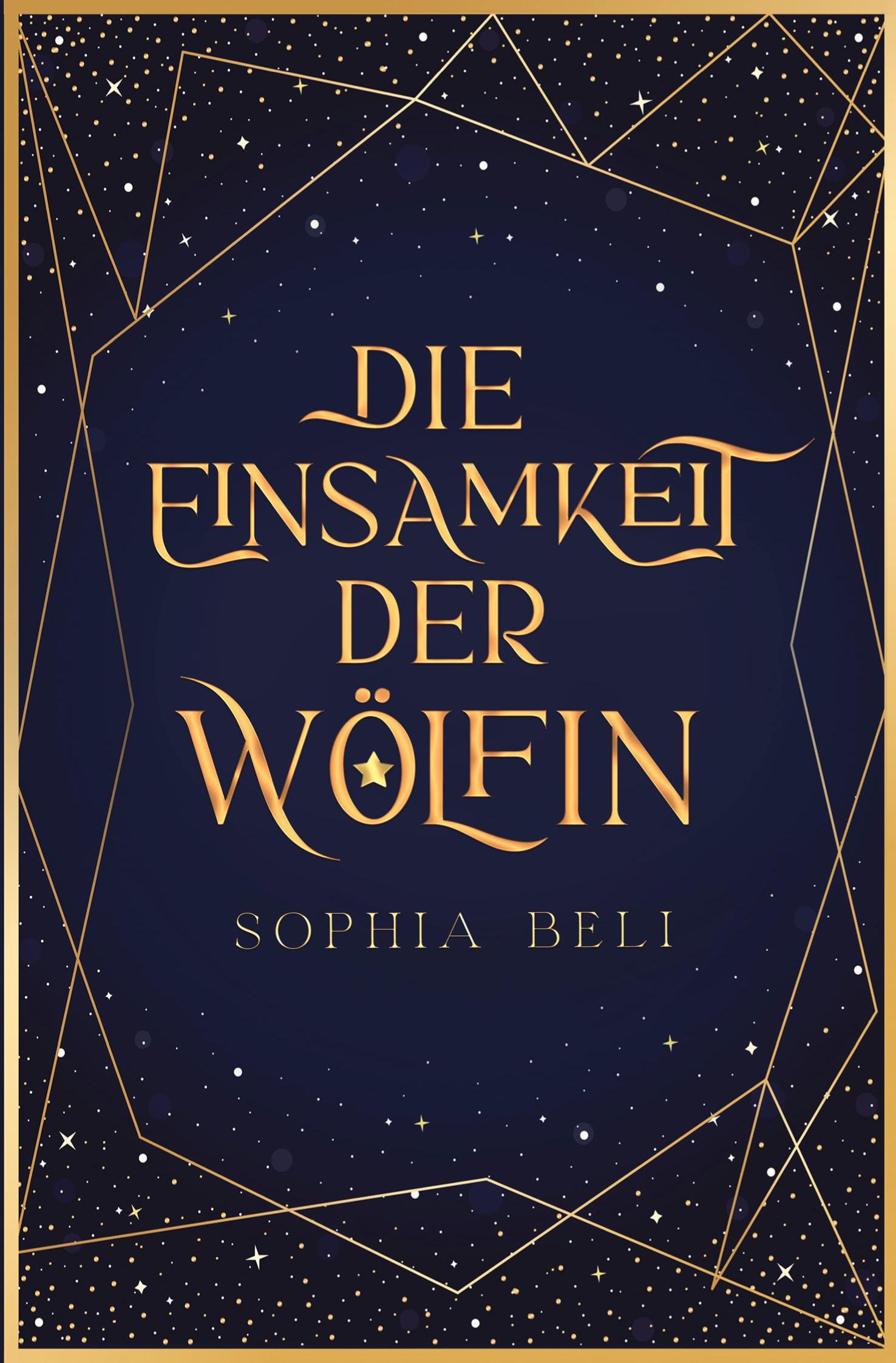 Cover: 9783757954413 | Die Einsamkeit der Wölfin | Sophia Beli | Taschenbuch | Paperback