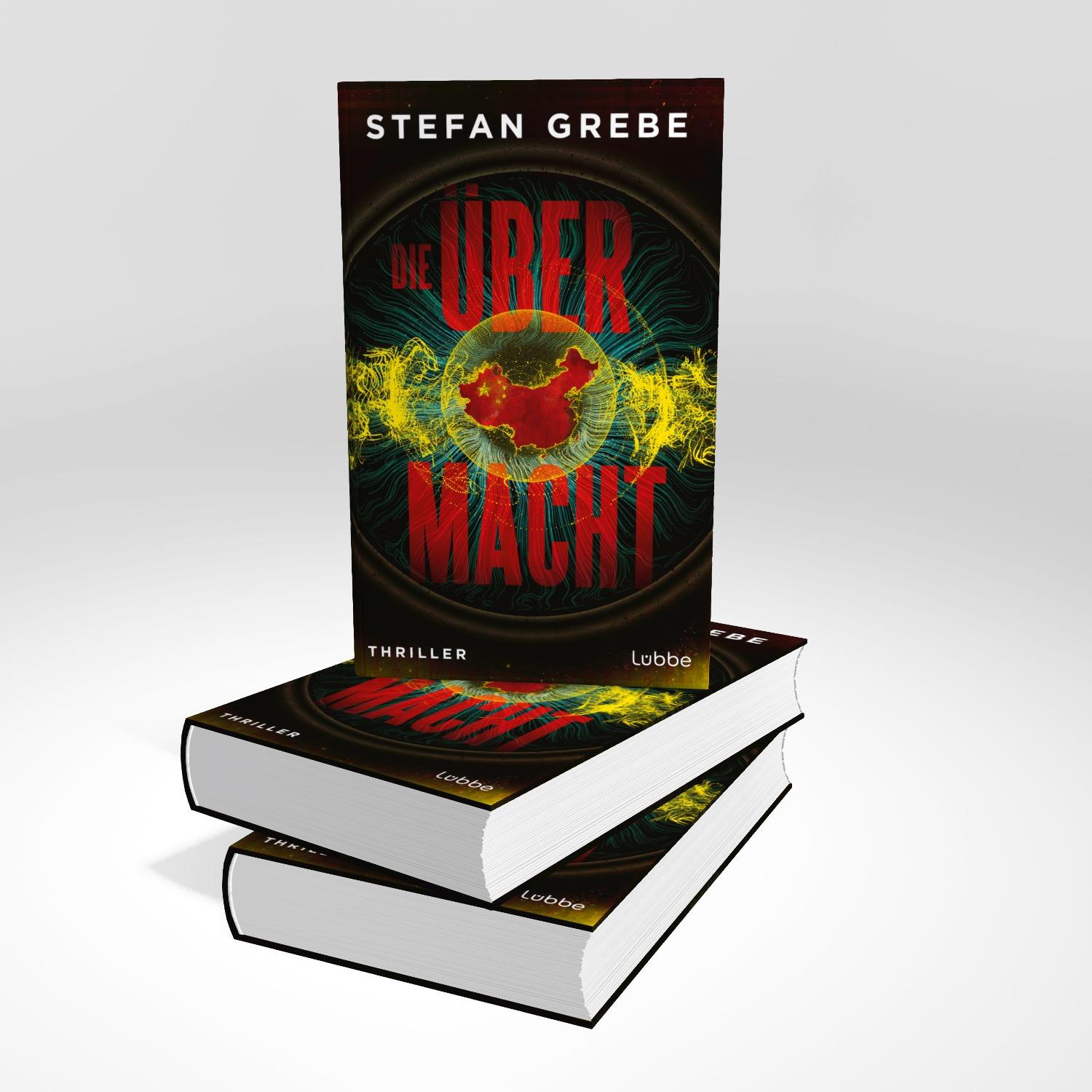 Bild: 9783757700782 | Die Übermacht | Thriller | Stefan Grebe | Buch | 448 S. | Deutsch