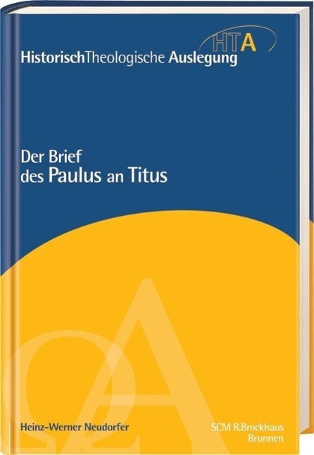 Cover: 9783417297294 | Der Brief des Paulus an Titus | Heinz-Werner Neudorfer | Buch | 2012