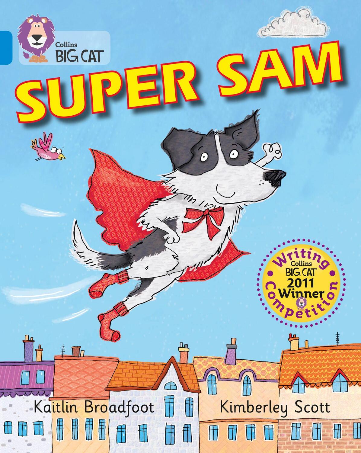 Cover: 9780007445356 | Super Sam | Band 04/Blue | Kaitlin Broadfoot | Taschenbuch | Englisch