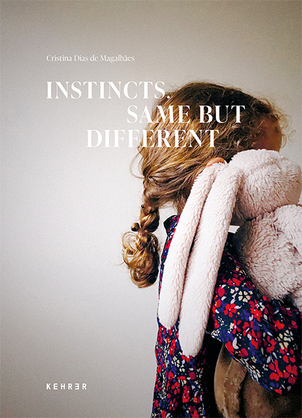 Cover: 9783969000632 | Cristina Dias de Magalhães | Instincts. Same but different | Magalhães