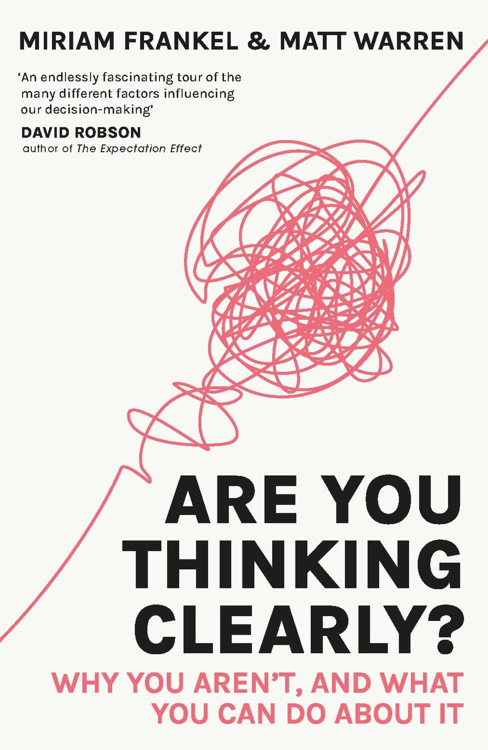 Cover: 9781529388718 | Are You Thinking Clearly? | Matt Warren (u. a.) | Taschenbuch | 2023