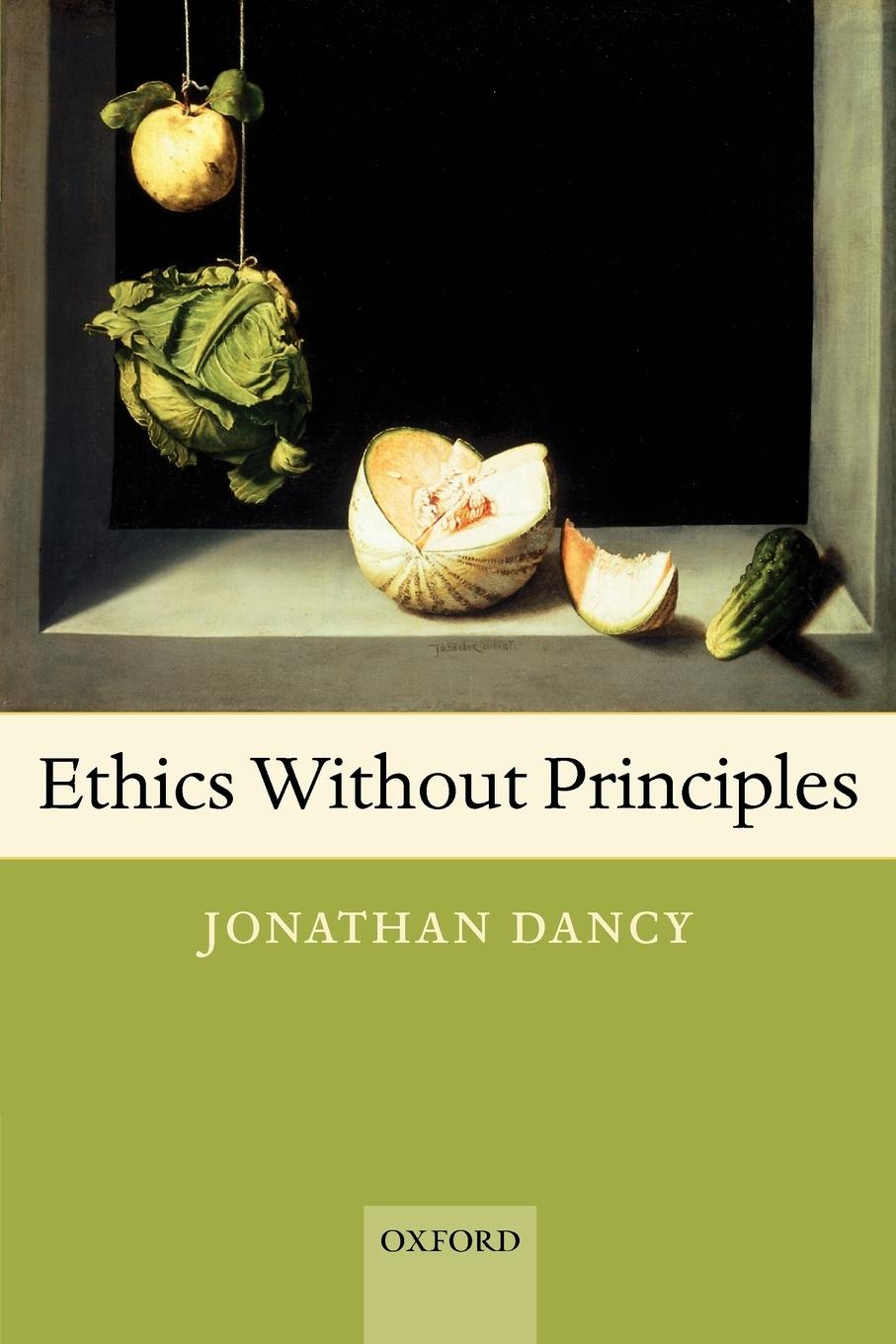 Cover: 9780199297689 | Ethics Without Principles | Jonathan Dancy | Taschenbuch | Englisch