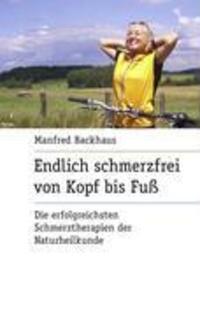 Cover: 9783833437137 | Endlich schmerzfrei von Kopf bis Fuss | Manfred Backhaus | Buch