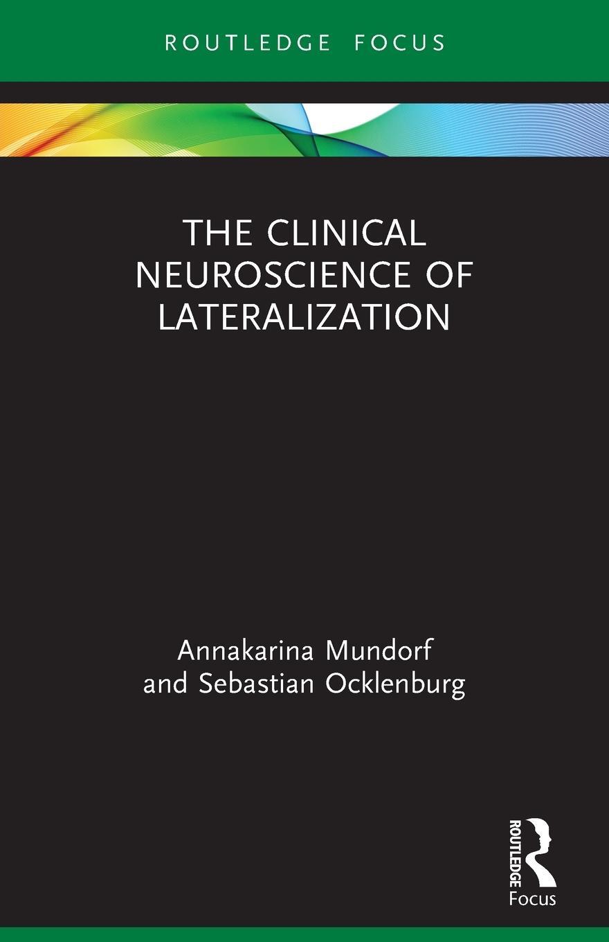 Cover: 9780367535810 | The Clinical Neuroscience of Lateralization | Mundorf (u. a.) | Buch