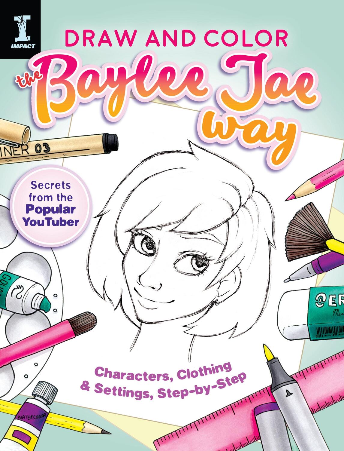 Cover: 9781440350566 | Draw and Color the Baylee Jae Way | Jae Baylee | Taschenbuch | 2017