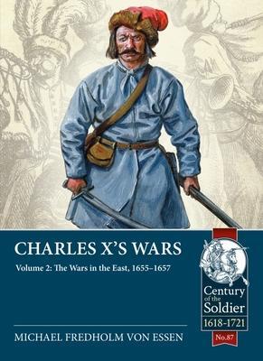 Cover: 9781915070302 | Charles X's Wars Volume 2 | The Wars in the East, 1655-1657 | Essen