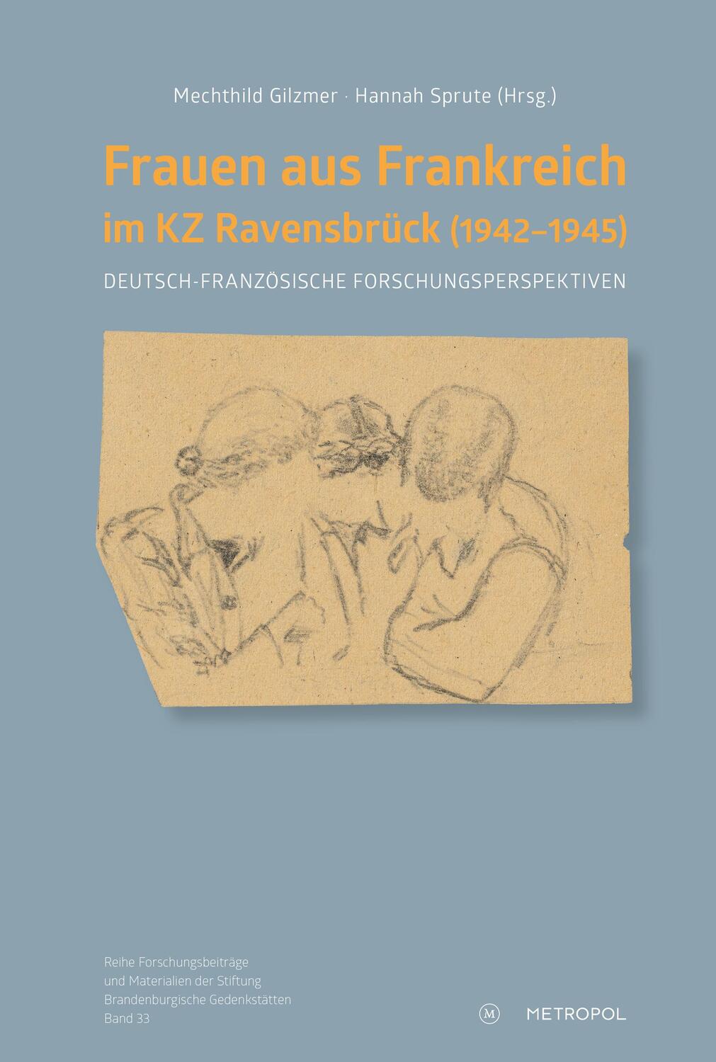 Cover: 9783863316662 | Frauen aus Frankreich im KZ Ravensbru¿ck (1942-1945) | Gilzmer (u. a.)