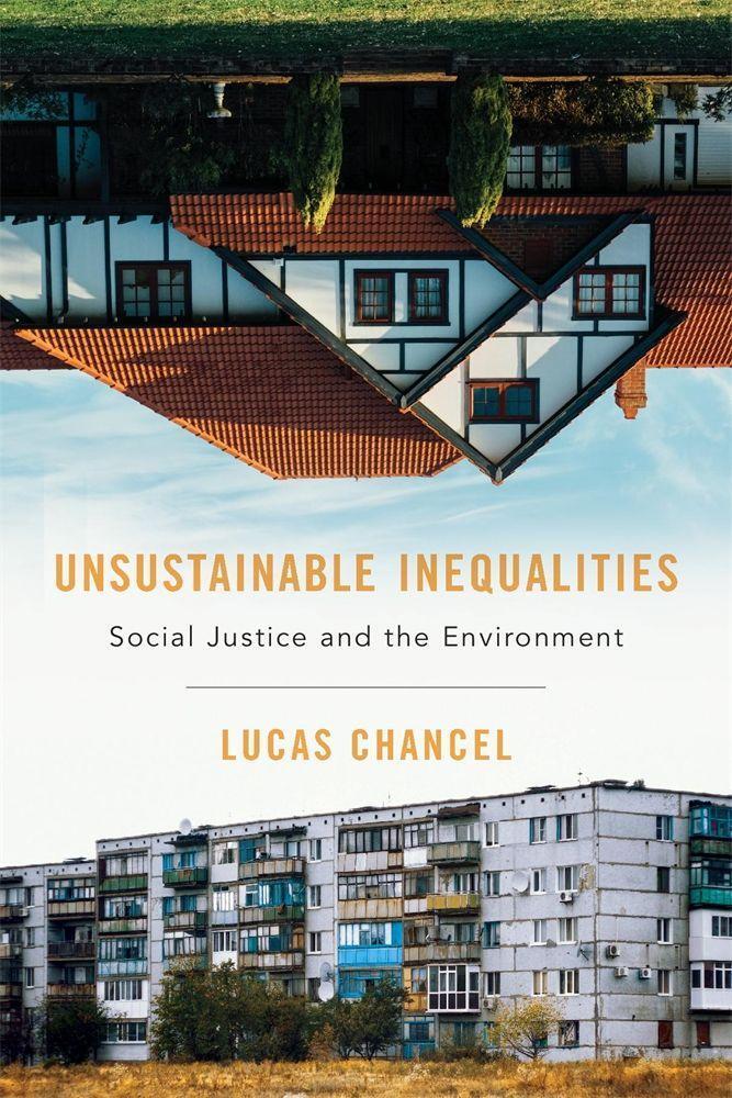 Cover: 9780674984653 | Unsustainable Inequalities | Social Justice and the Environment | Buch