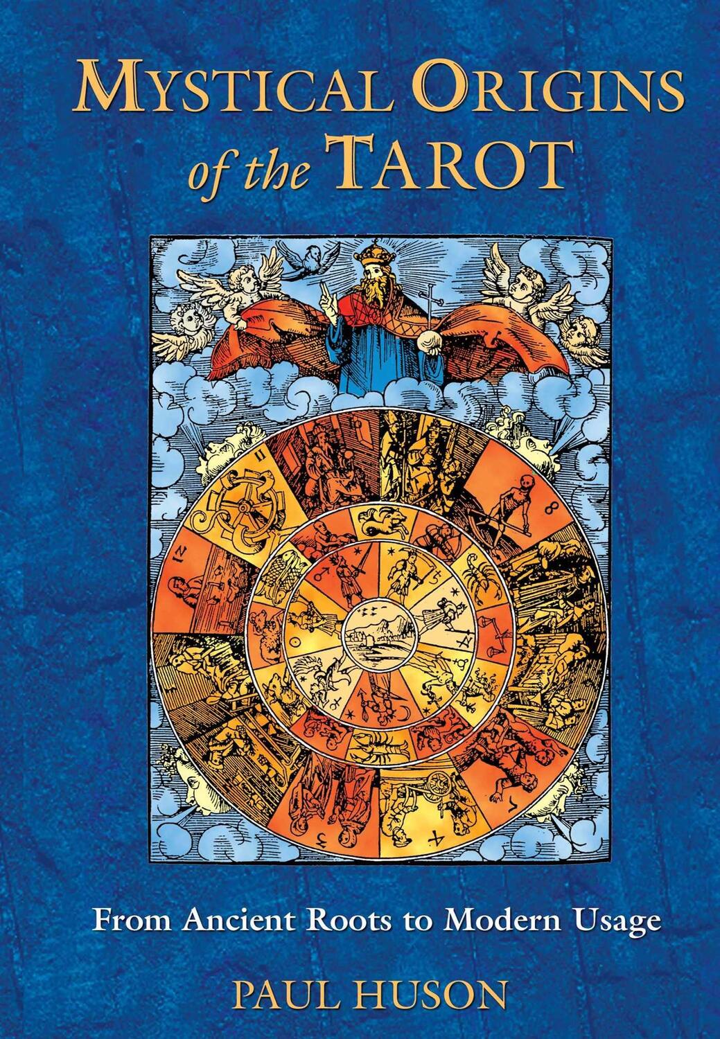 Cover: 9780892811908 | Mystical Origins of the Tarot | From Ancient Roots to Modern Usage