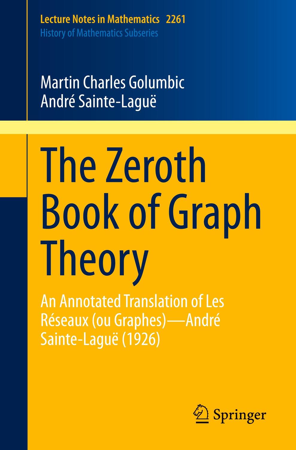Cover: 9783030614195 | The Zeroth Book of Graph Theory | André Sainte-Laguë (u. a.) | Buch
