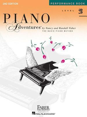 Cover: 9781616770860 | Piano Adventures - Performance Book - Level 2b | Taschenbuch | Buch