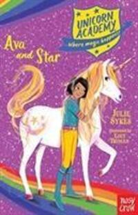 Cover: 9781788001625 | Unicorn Academy: Ava and Star | Julie Sykes | Taschenbuch | Englisch