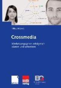 Cover: 9783658037635 | Crossmedia | Werbekampagnen erfolgreich planen und umsetzen | Mahrdt