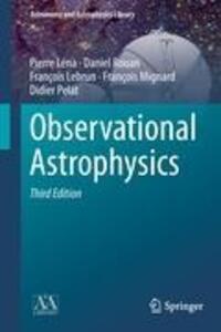 Cover: 9783642218149 | Observational Astrophysics | Pierre Léna (u. a.) | Buch | XV | 2012