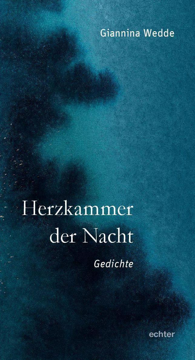 Cover: 9783429057633 | Herzkammer der Nacht | Gedichte | Giannina Wedde | Taschenbuch | 2022
